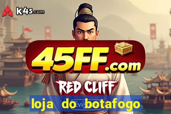 loja do botafogo nova america